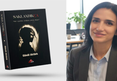 Gönül Aktürk’ün Kaleminden Yeni Bir Hikâye: “Saklandıkça”
